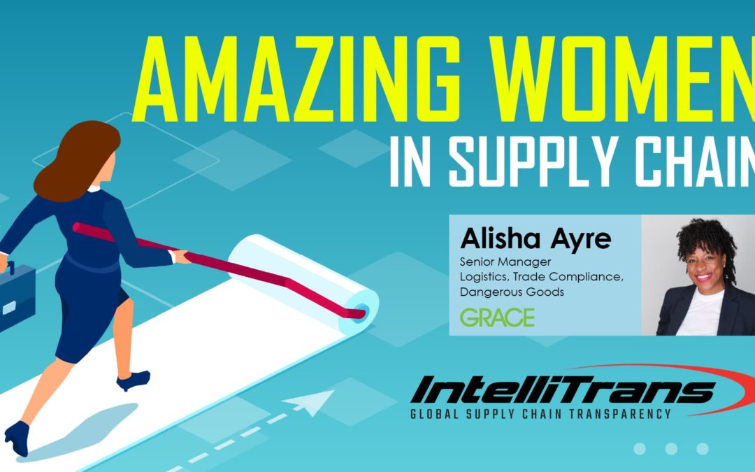 Amazing Women In Supply Chain: Alisha Ayre